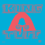 Review: King Tuff – “Was Dead”