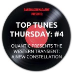 Top Tunes Thursday: Quantic Presents The Western Transient — A New Constellation